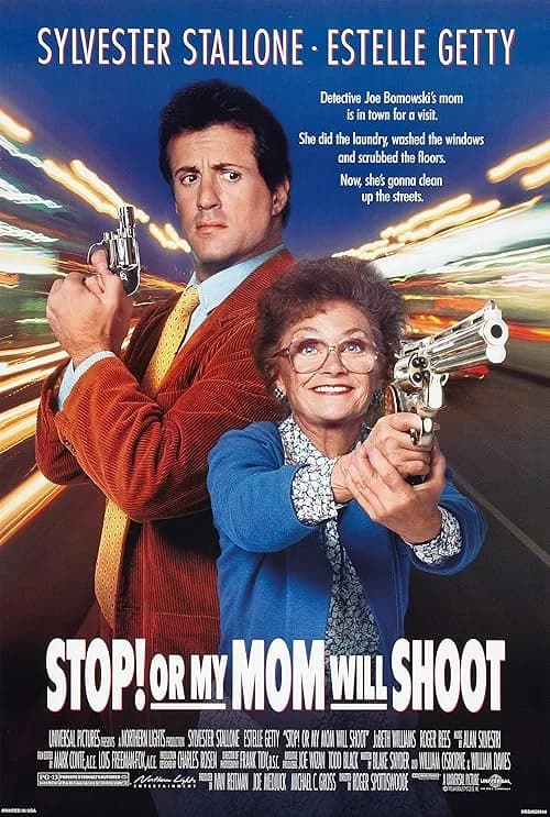 Stop! Or My Mom Will Shoot film posteri